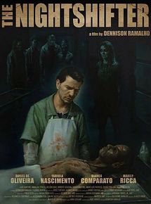 Affiche de The Nightshifter, film à voir en streaming sur Pygargue