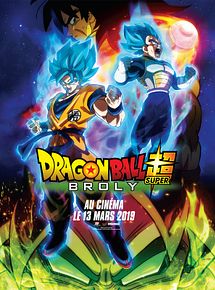Affiche de Dragon Ball Super: Broly, film à voir en streaming sur Pygargue