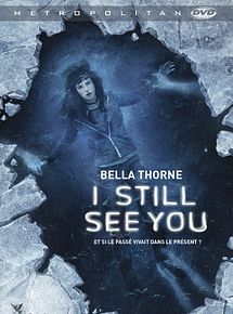 Affiche de I Still See You, film à voir en streaming sur Pygargue