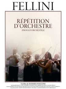 Affiche de Répétition d'orchestre, film à voir en streaming sur Pygargue