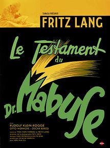 Affiche de Le Testament du docteur Mabuse, film à voir en streaming sur Pygargue