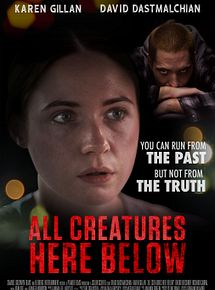 Affiche de All Creatures Here Below, film à voir en streaming sur Pygargue