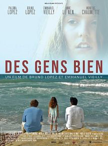 Affiche de Des gens bien, film à voir en streaming sur Pygargue