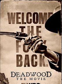 Affiche de Deadwood : le film, film à voir en streaming sur Pygargue
