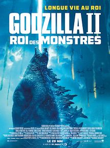 Affiche de Godzilla 2 - Roi des Monstres, film à voir en streaming sur Pygargue
