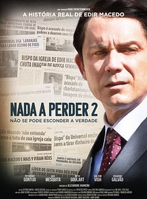 Affiche de Nada a Perder 2, film à voir en streaming sur Pygargue