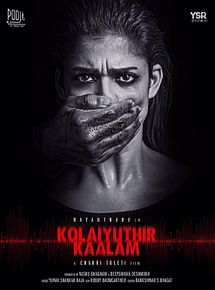 Affiche de Kolaiyuthir Kaalam, film à voir en streaming sur Pygargue