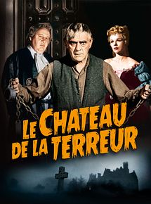 Affiche du film Le Château de la terreur, à voir en streaming sur Play DD Streaming