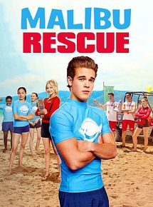 Affiche de Malibu Rescue, film à voir en streaming sur Pygargue