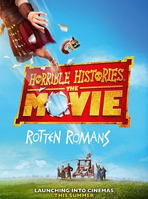 Affiche de Horrible Histories: The Movie - Rotten Romans, film à voir en streaming sur Pygargue