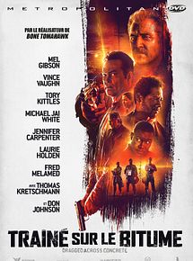 Affiche de Traîné sur le bitume, film à voir en streaming sur Pygargue