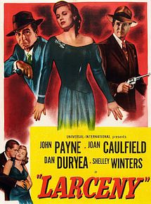 Affiche de Larceny, film à voir en streaming sur Pygargue
