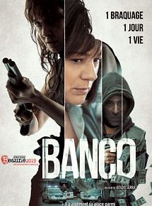 Affiche de Banco, film à voir en streaming sur Pygargue