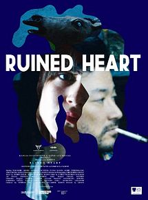 Affiche de Ruined Heart, film à voir en streaming sur Pygargue