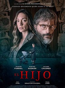 Affiche de El Hijo, film à voir en streaming sur Pygargue