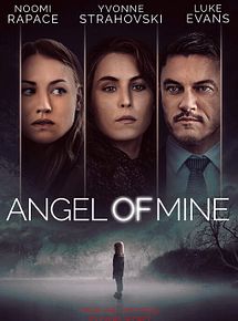 Affiche de Angel Of Mine, film à voir en streaming sur Pygargue