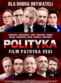 Affiche de Polityka, film à voir en streaming sur Pygargue