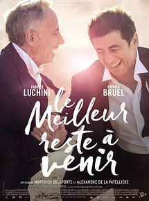 Affiche de Le Meilleur reste à venir, film à voir en streaming sur Pygargue