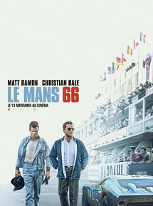 Affiche de Le Mans 66, film à voir en streaming sur Pygargue