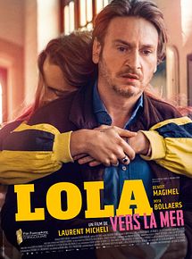 Affiche de Lola vers la mer, film à voir en streaming sur Pygargue