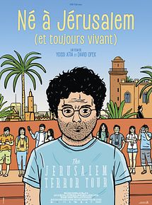 Affiche de Né à Jérusalem (et toujours vivant), film à voir en streaming sur Pygargue