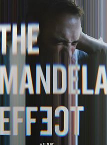 Affiche de The Mandela Effect, film à voir en streaming sur Pygargue