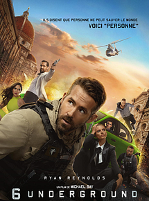 Affiche de 6 Underground, film à voir en streaming sur Pygargue