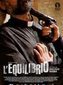 Affiche de L'Equilibrio, film à voir en streaming sur Pygargue