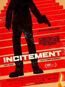 Affiche de Incitement, film à voir en streaming sur Pygargue