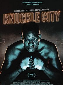 Affiche de Knuckle City, film à voir en streaming sur Pygargue
