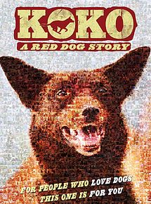 Affiche de Koko: A Red Dog Story, film à voir en streaming sur Pygargue
