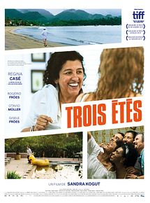 Affiche de Trois étés, film à voir en streaming sur Pygargue