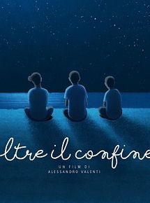 Affiche de Oltre il confine, film à voir en streaming sur Pygargue