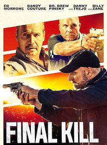 Affiche de Final Kill, film à voir en streaming sur Pygargue