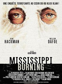 Affiche de Mississippi Burning, film à voir en streaming sur Pygargue