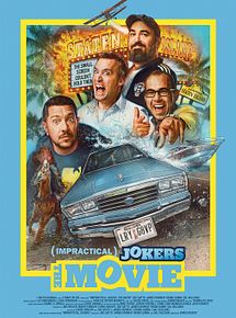 Affiche de Impractical Jokers: The Movie, film à voir en streaming sur Pygargue