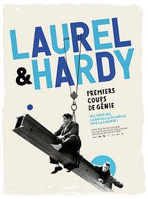Affiche de Laurel et Hardy Premiers coups de génie, film à voir en streaming sur Pygargue