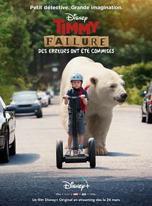 Affiche de Timmy Failure : des erreurs ont été commises, film à voir en streaming sur Pygargue