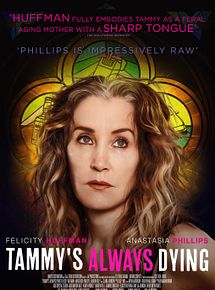 Affiche de Tammy's Always Dying, film à voir en streaming sur Pygargue