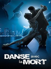 Affiche de Danse avec la mort, film à voir en streaming sur Pygargue