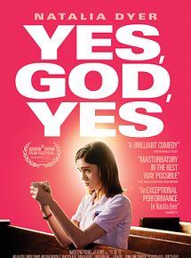 Affiche de Yes, God, Yes, film à voir en streaming sur Pygargue