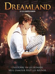 Affiche de Dreamland, film à voir en streaming sur Pygargue