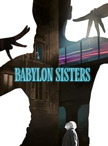 Affiche de Babylon Sisters, film à voir en streaming sur Pygargue