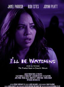 Affiche de I'll Be Watching, film à voir en streaming sur Pygargue