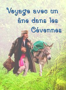 Affiche de Voyage avec un âne dans les Cévennes, film à voir en streaming sur Pygargue