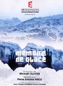 Affiche de Mémoire de glace, film à voir en streaming sur Pygargue