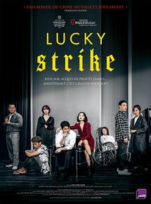 Affiche de Lucky Strike, film à voir en streaming sur Pygargue
