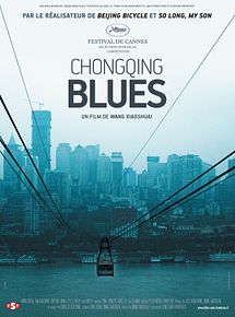 Affiche de Chongqing Blues, film à voir en streaming sur Pygargue