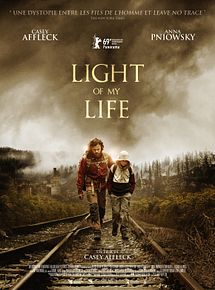 Affiche de Light of my Life, film à voir en streaming sur Pygargue