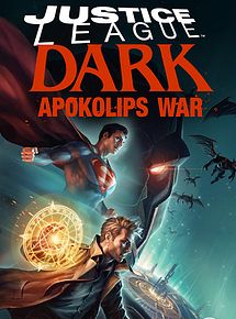 Affiche de Justice League Dark: Apokolips War, film à voir en streaming sur Pygargue
